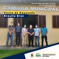 Câmara recebe a visita do Deputado Estadual Braulio Braz