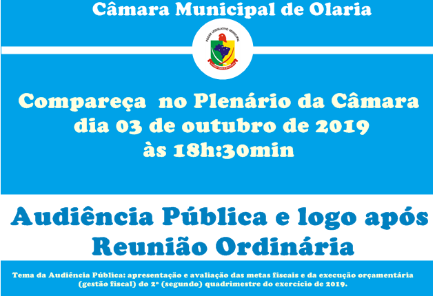 A Câmara Municipal convoca População para Audiência Pública e logo após Reunião Ordinária.