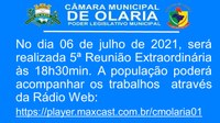 No dia 06 de julho de 2021, será  realizada a 5ª Reunião Extraordinária